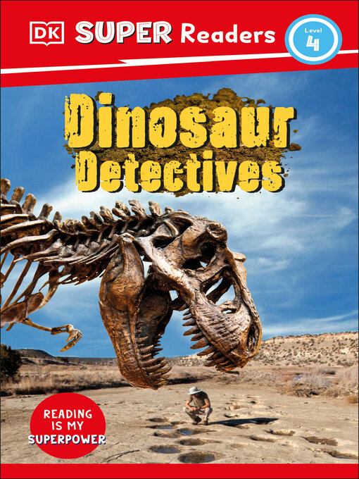 Title details for Dinosaur Detectives by DK - Wait list